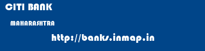 CITI BANK  MAHARASHTRA     banks information 